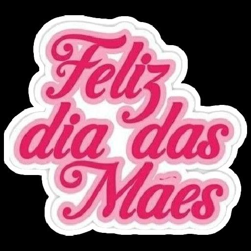 Feliz Dia das Mães