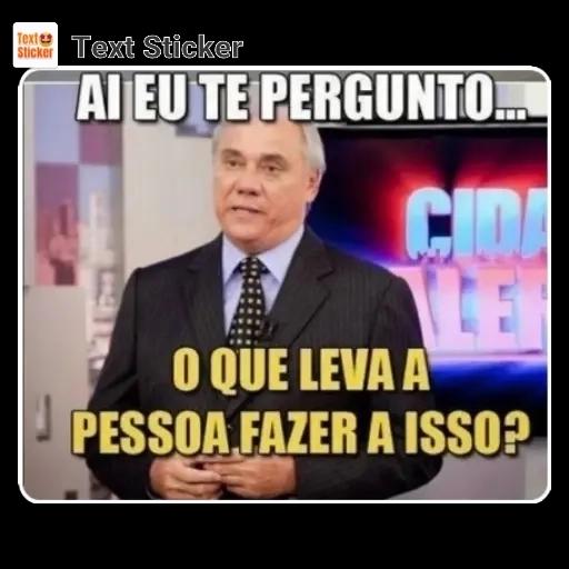 vc é mau comigo