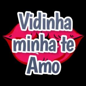 Vidinha minha te Amo  - getsticker.com