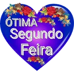  TENHA UM LINDA
SEGUNDA-FEIRA!