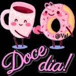  @Val
Doce
dia!