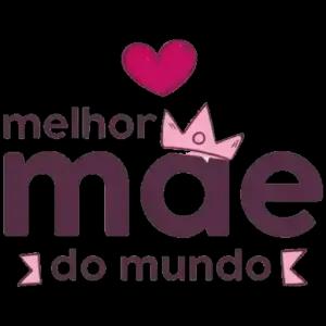 melhor mãe do mundo - getsticker.com