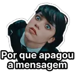 Por que apagou a mensagem