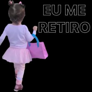 Eu me retiro - getsticker.com