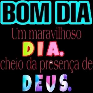 BOM DIA Um maravilhoso DIA. cheio da presença de DEUS. - getsticker.com