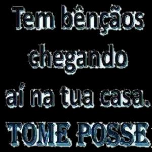 Tem bênçãos chegando aí na tua casa. TOME POSSE - getsticker.com
