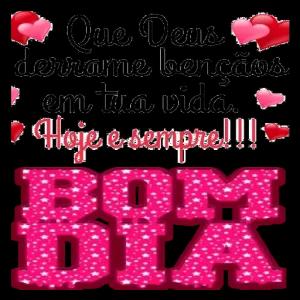 Que Deus derrame bênçãos em tua vida. Hoje e sempre!!! BOM DIA - getsticker.com