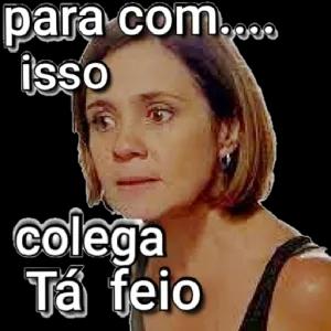 para com.... isso colega Tá feio - getsticker.com