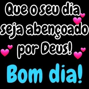 Que o seu dia seja abençoado por Deus! Bom dia! - getsticker.com