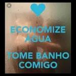 vem tomar banho