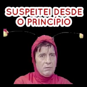 SUSPEITEI DESDE O PRINCÍPIO - getsticker.com