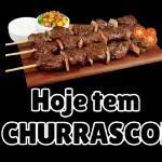 Hoje tem churasco
