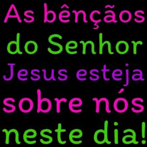 As bênçãos do Senhor Jesus esteja sobre nós neste dia! - getsticker.com