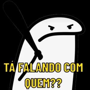 TÁ FALANDO COM QUEM?? - getsticker.com