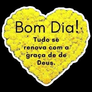 Bom Dia! Tudo se renova com a graça de de Deus. - getsticker.com