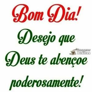 Bom Dia! Desejo que Imagens Diárias Deus te abençoe poderosamente! - getsticker.com