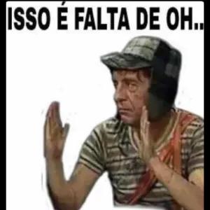 ISSO É FALTA DE OH.. - getsticker.com
