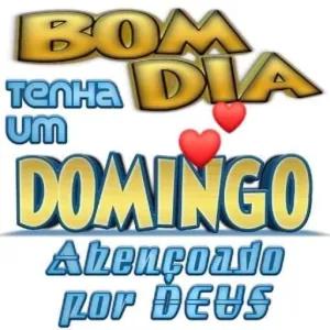BOM DIA TENHA UM DOMINGO Abençoado por DEUS - getsticker.com