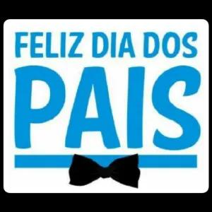FELIZ DIA DOS PAIS  - getsticker.com