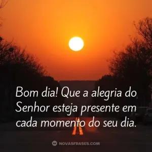 Bom dia! Que a alegria do Senhor esteja presente em cada momento do seu dia. 66 NOVASFRASES.COM - getsticker.com