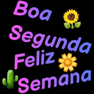 Boa Segunda Feliz Semana - getsticker.com