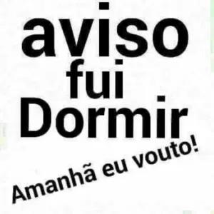 aviso fui Dormir Amanhã eu vouto!  - getsticker.com
