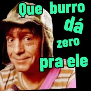 Que burro dá zero pra ele - getsticker.com