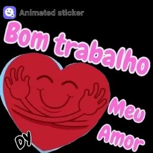 Bom trabalho Meu Amor - getsticker.com