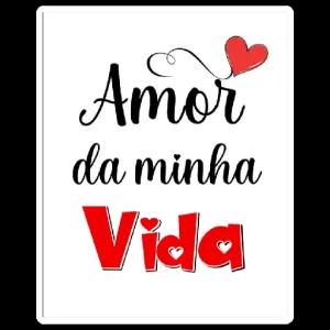 Amor da minha Vida - getsticker.com