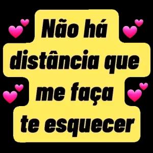 Não há distância que me faça te esquecer - getsticker.com