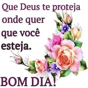 Que Deus te proteja onde quer que você esteja. BOM DIA! - getsticker.com