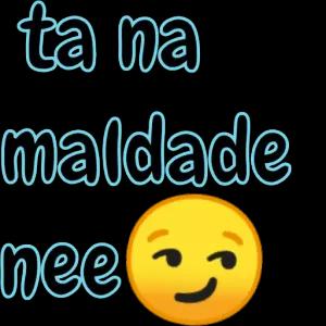 ta na maldade nee - getsticker.com