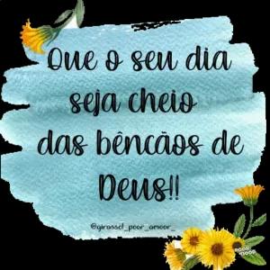 Que o seu dia seja cheio das bêncãos de Deus!! @girassol_poor_amoor POOR MOOR  - getsticker.com