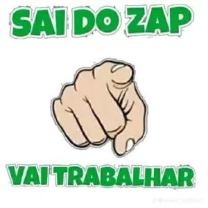 SAI DO ZAP  VAITRABALHAR - getsticker.com