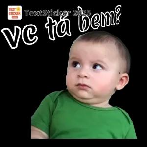 vc tá bem? - getsticker.com