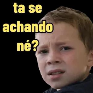 ta se achando né? - getsticker.com