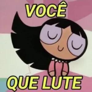 VOCÊ QUE LUTE - getsticker.com