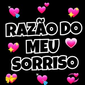 RAZÃO DO MEU SORRISO - getsticker.com