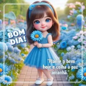 BOM DIA! "Plante o bem hoje e colha a paz amanhã." - getsticker.com
