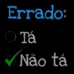 🔘Tá   🔘Não tá