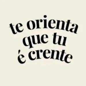 te orienta que tué creente - getsticker.com