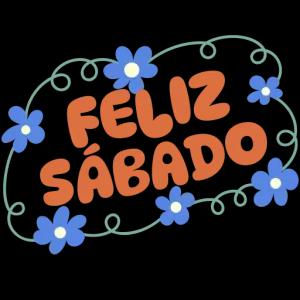 *FELIZ * SÁBADO * - getsticker.com