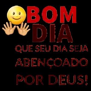 BOM DIA QUE SEU DIA SEJA ABENCOADO POR DEUS! - getsticker.com
