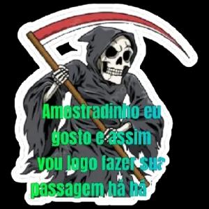 Amostradinho eu gosto e assim vou logo fazer sua passagem ha ha - getsticker.com