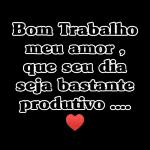 BOM TRABALHO PRA VC