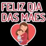 Feliz dia das Mães