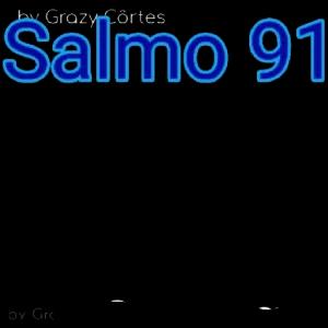 byGrazy Cortes Salmo 91 Aquele que habita no esconderijo do altíssimo, a sombra do onipotente descansará. by Gr - getsticker.com