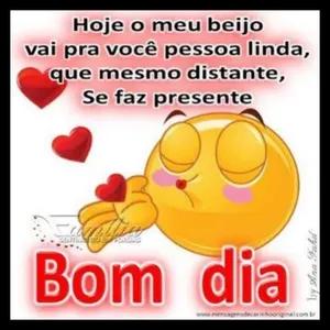 Hoje o meu beijo vai pra você pessoa linda, que mesmo distante, Se faz presente Bom dia www.mensagensdecarinhooriginal.com.br by Ana Fahd - getsticker.com