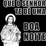 BOA NOITE JESUS!  CUBRA ME COM SEU MANTO DE AMOR!