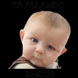 TÁ FALANDO SÉRIO? - getsticker.com